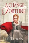A Change of Fortune