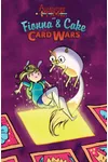 Adventure Time: Fionna & Cake Card Wars Vol. 1