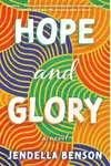 Hope and Glory