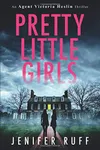Pretty Little Girls