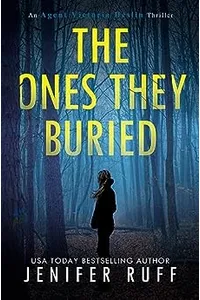 The Ones They Buried