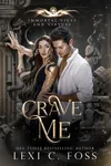 Crave Me