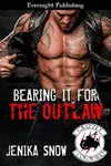 Bearing it for the Outlaw