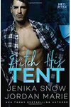 Pitch His Tent