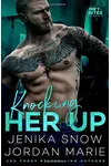 Knocking Her Up