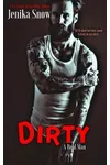 Dirty