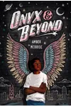 Onyx & Beyond