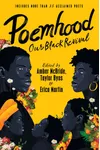 Poemhood: Our Black Revival