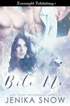 Bite Me