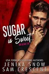 Sugar is Sweet