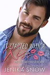 It Started With a Kiss