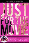 Just for the Movie
