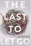 The Last to Let Go