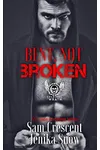 Bent, Not Broken