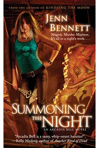 Summoning the Night