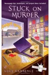 Stuck on Murder