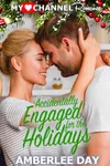 Accidentally Engaged for the Holidays