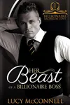 Her Beast of a Billionaire Boss