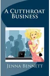 A Cutthroat Business