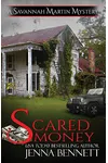 Scared Money
