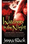 Watchers in the Night