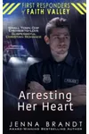 Arresting Her Heart