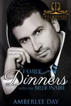 Family Dinners with the Billionaire