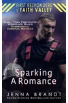 Sparking A Romance