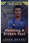 Mending A Broken Past