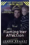 Flaming Her Affection
