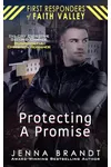 Protecting a Promise