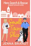 Small Town Slice