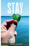 Stay