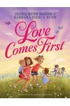 Love Comes First