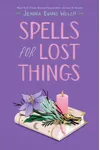 Spells for Lost Things