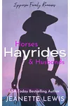 Horses, Hayrides, and Husbands