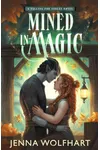 Mined in Magic