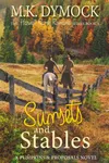 Sunsets and Stables