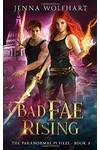Bad Fae Rising