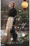 A Tangled Wreath