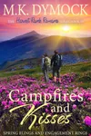 Campfires and Kisses