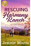 Rescuing Harmony Ranch