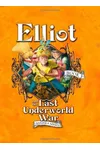 Elliot and the Last Underworld War