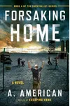 Forsaking Home