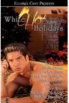 White Hot Holidays Volume 1