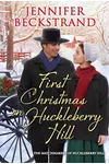 First Christmas on Huckleberry Hill