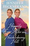 Happily Ever After on Huckleberry Hill