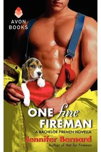 One Fine Fireman
