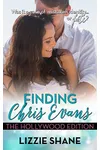 Finding Chris Evans: The Hollywood Edition
