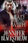 Dead to Begin With